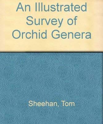 An Illustrated Survey of Orchid Genera