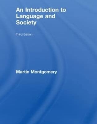 An Introduction to Language and Society (Third Edition)