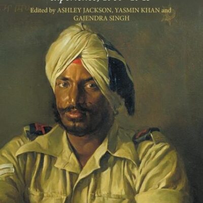An Imperial World at War: Aspects of the British Empire's War Experience