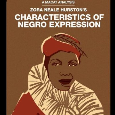 An Analysis of Zora Neale Hurston's "Characteristics of Negro Expression"