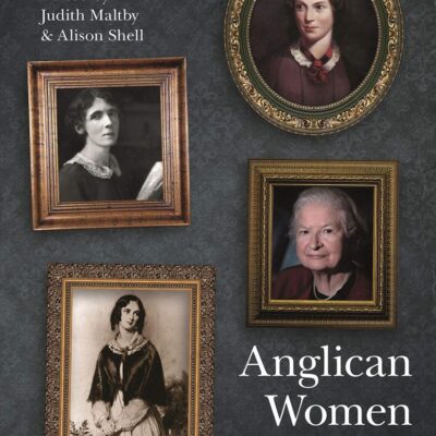 Anglican Women Novelists: From Charlotte Brontë to P.D. James