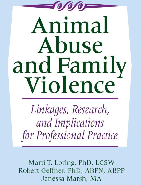 Animal Abuse and Family Violence: Linkages