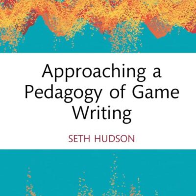 Approaching a Pedagogy of Game Writing
