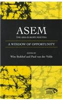 Window Of Opportunity (Studies from the International Institute for Asian Studies)