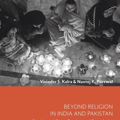 Beyond Religion in india and Pakistan: Gender and Caste
