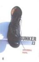 Bunker 13 *India*