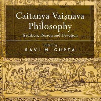 Caitanya Vaisnava Philosophy: Tradition