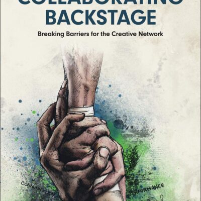 Collaborating Backstage: Breaking Barriers for the Creative Network