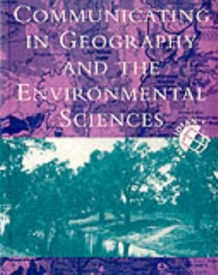 Communicating in Geography and the Environmental Sciences (Meridian: Australian Geographical Perspectives)