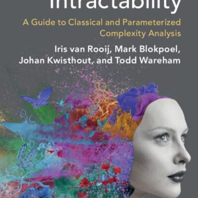 Cognition and Intractability: A Guide to Classical and Parameterized Complexity Analysis