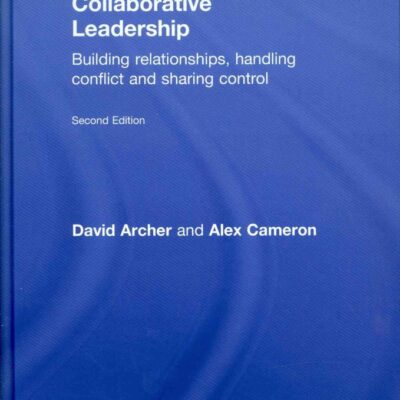 Collaborative Leadership: Building Relationships