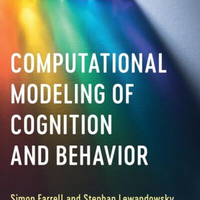 Computational Modeling of Cognition and Behavior