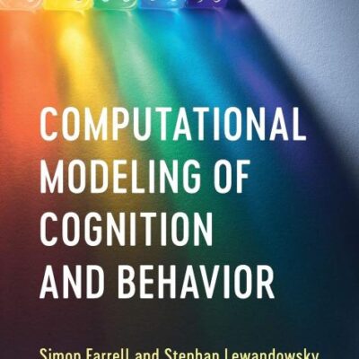 Computational Modeling of Cognition and Behavior