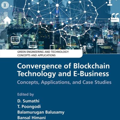 Convergence of Blockchain Technology and E-Business: Concepts