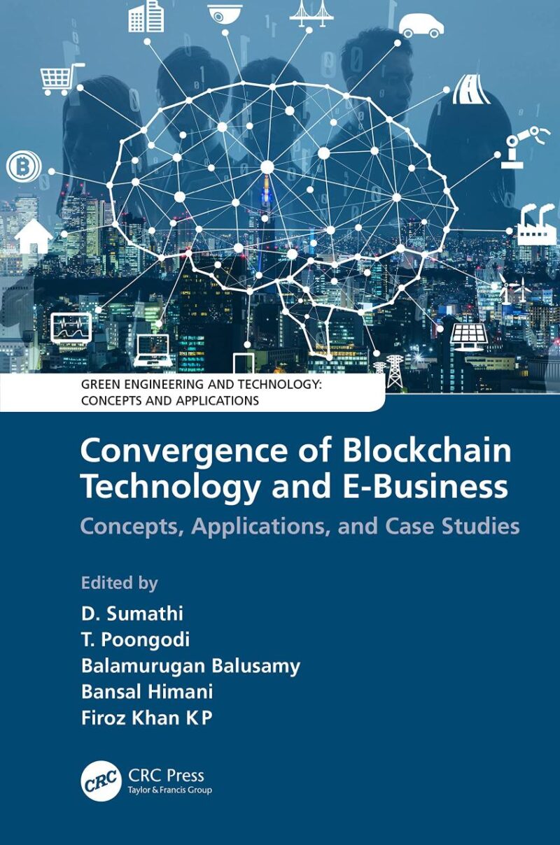 Convergence of Blockchain Technology and E-Business: Concepts