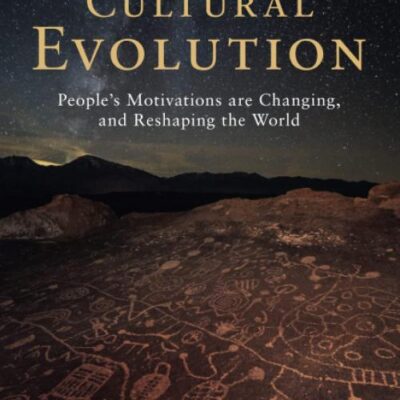 Cultural Evolution: People's Motivations are Changing