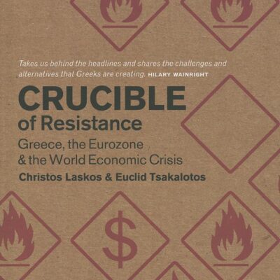 Crucible of Resistance: Greece