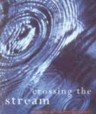 Crossing the Stream: Reflections on the Buddhist Spiritual Path