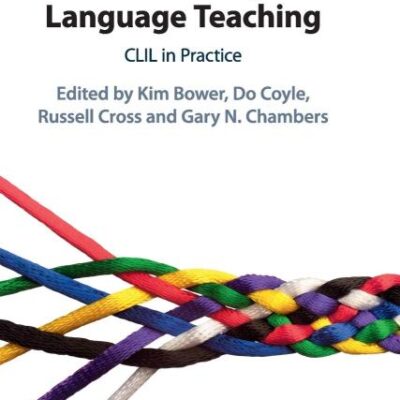 Curriculum Integrated Language Teaching: CLIL in Practice