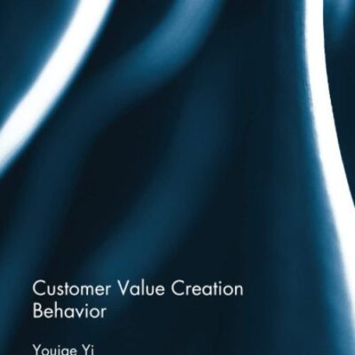 Customer Value Creation Behavior