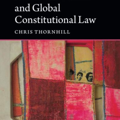 Democratic Crisis and Global Constitutional Law (Global Law Series)