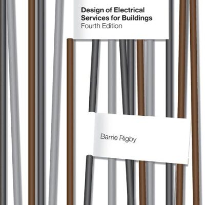 Design of Electrical Services for Buildings
