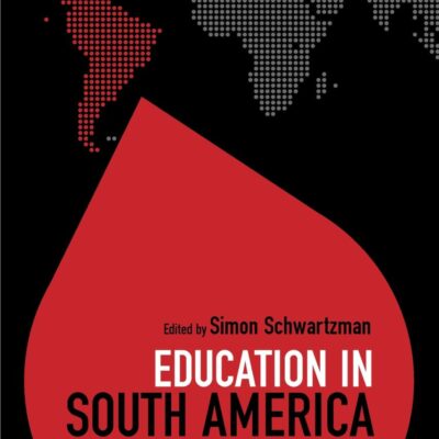 Education in South America (Education Around the World)