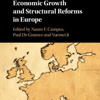 Economic Growth and Structural Reforms in Europe