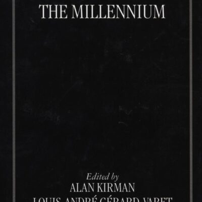 Economics Beyond the Millennium (The ASSET Series)