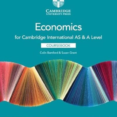 Cambridge International AS & A Level Economics Coursebook with Digital Access