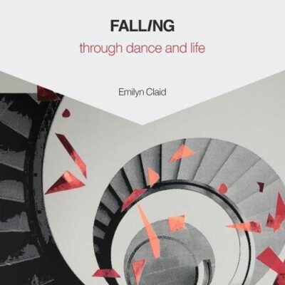 Falling Through Dance and Life (Dance in Dialogue)