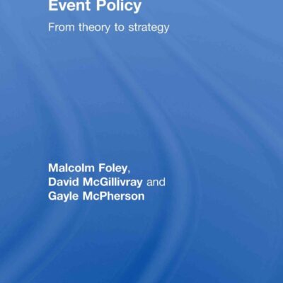 Event Policy: From Theory to Strategy