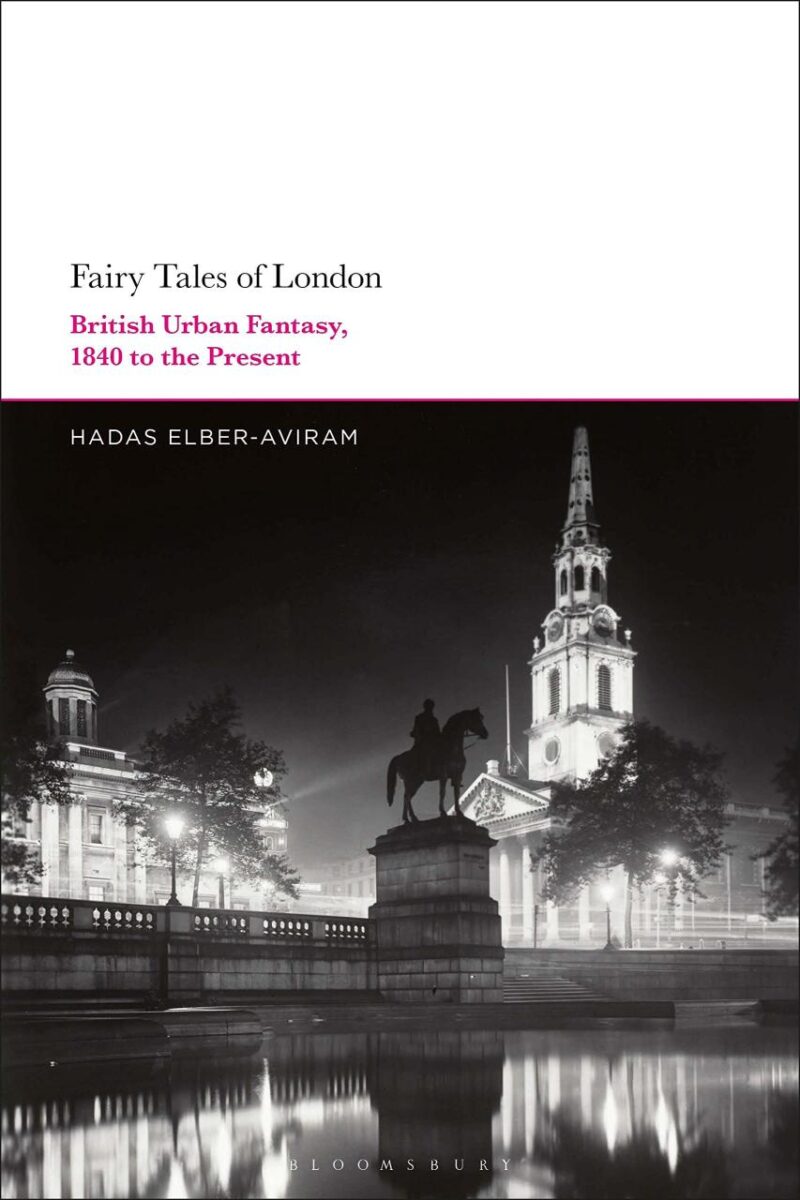 Fairy Tales of London: British Urban Fantasy