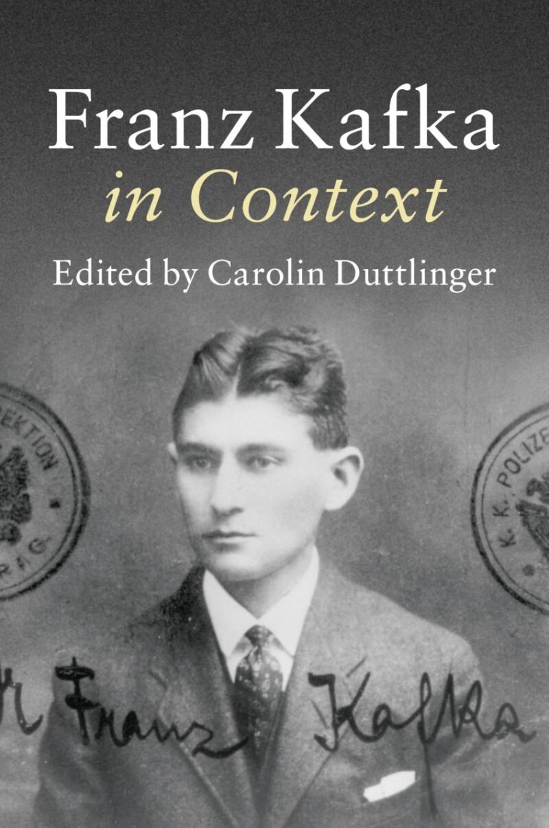 Franz Kafka in Context (Literature in Context)