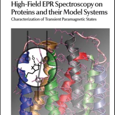HIGH-FIELD EPR SPECTROSCOPY ON PROTEINS AND THEIR MODEL SYSTEMS: CHARACTERIZATION OF TRANSIENT PARAMAGNETIC STATES