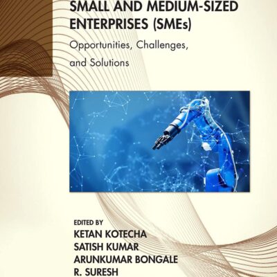 Industry 4.0 in Small and Medium-Sized Enterprises (SMEs): Opportunities