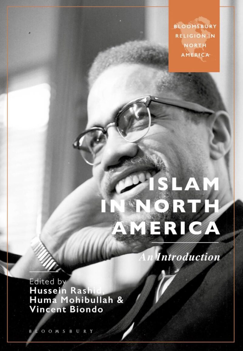 Islam in North America: An Introduction (Bloomsbury Religion in North America)