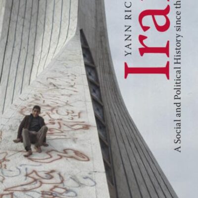 Iran: A Social and Political History since the Qajars