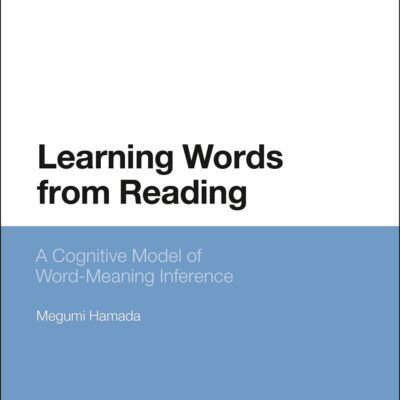 Learning Words from Reading: A Cognitive Model of Word-Meaning Inference