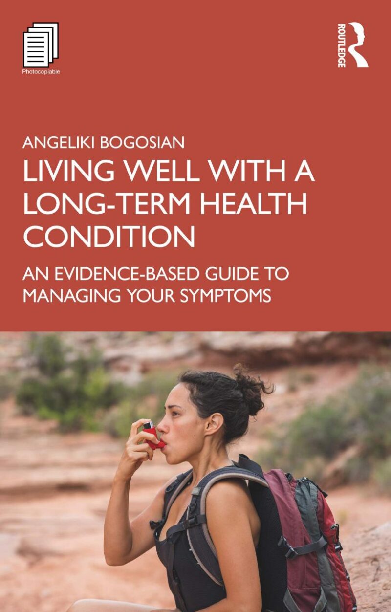 Living Well with a Long-Term Health Condition: An Evidence-Based Guide to Managing Your Symptoms