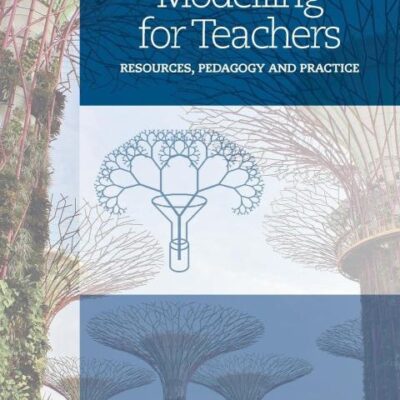 Mathematical Modelling for Teachers: Resources