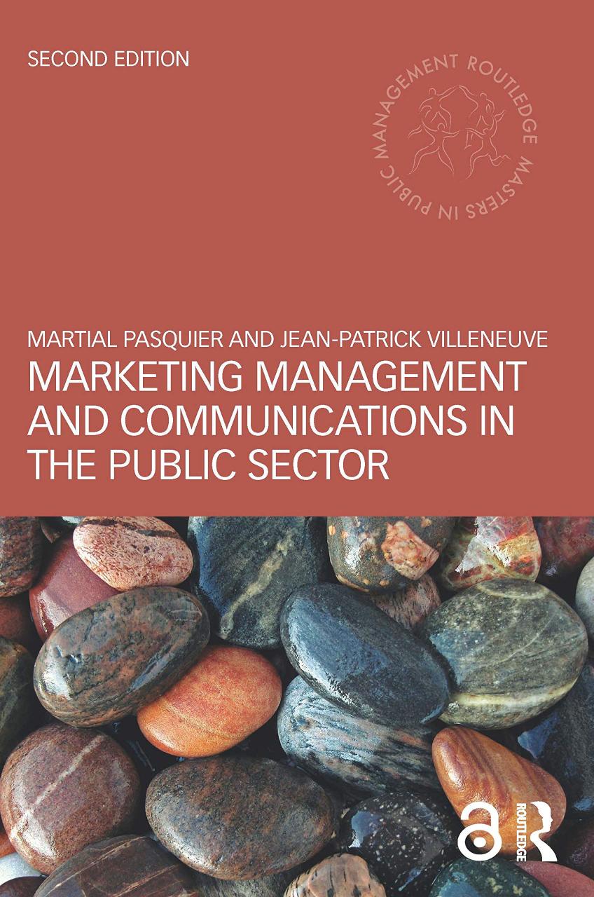 MARKETING MANAGEMENT AND COMMUNICATIONS IN THE PUBLIC SECTOR