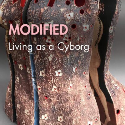 Modified: Living as a Cyborg