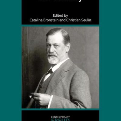 On Freud’s “The Uncanny” (The International Psychoanalytical Association Contemporary Freud Turning Points and Critical)