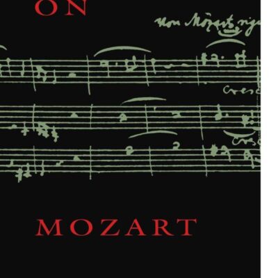 On Mozart: Woodrow Wilson Center Press