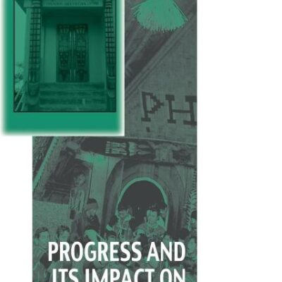 Progress and its Impact on the Nagas: A Clash of Worldviews (Vitality of Indigenous Religions)