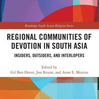 Regional Communities of Devotion in South Asia: Insiders