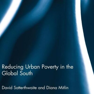 Reducing Urban Poverty in The Global South