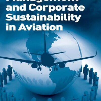 Risk Management and Corporate Sustainability in Aviation