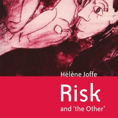 Risk and the Other